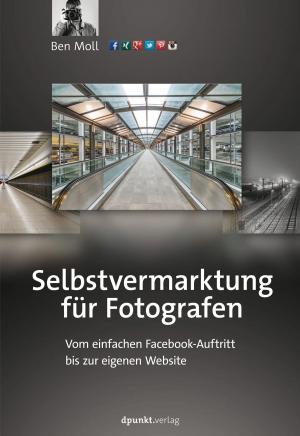 Cover of the book Selbstvermarktung für Fotografen by Mike Burrows