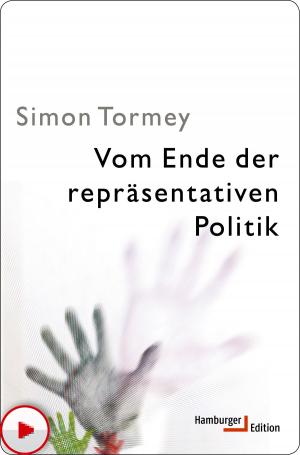 Cover of the book Vom Ende der repräsentativen Politik by Jan Philipp Reemtsma