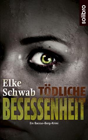 Book cover of Tödliche Besessenheit