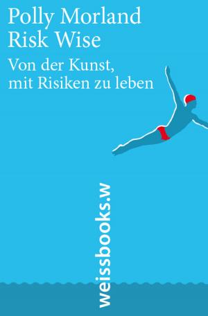 Cover of the book Risk Wise by Channah Trzebiner