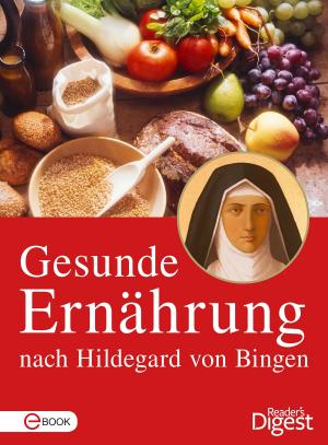Cover of Gesunde Ernährung nach Hildegard von Bingen