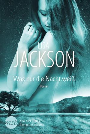 Cover of the book Was nur die Nacht weiß by Mary SanGiovanni