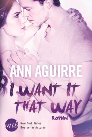 Cover of the book I Want It That Way by P.C. Cast