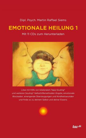 Cover of the book Emotionale Heilung 1 by Wilfried Ehrmann