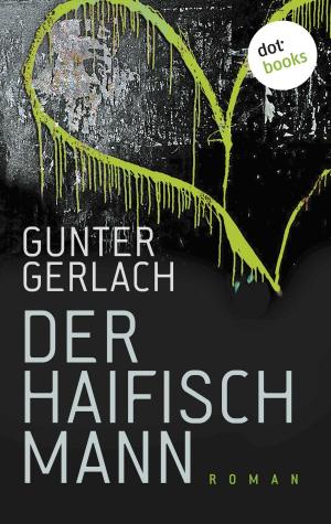 Cover of the book Der Haifischmann by Daniel Scholten