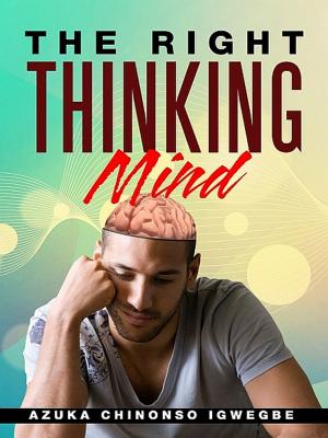 Cover of the book The Right Thinking Mind by Carol W. Huff
