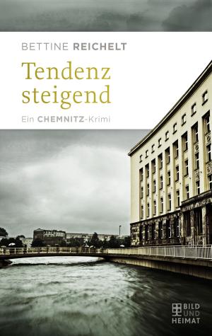 Cover of the book Tendenz steigend by Markus Becker, Klaus Kächler