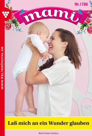 bigCover of the book Mami 1786 – Familienroman by 