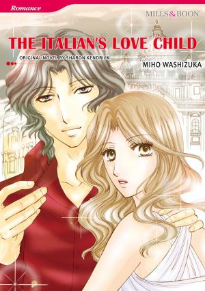 Cover of the book THE ITALIAN'S LOVE-CHILD by Marie Ferrarella, Sarah M. Anderson