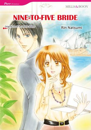 Cover of the book NINE-TO-FIVE BRIDE (Mills & Boon Comics) by India Grey, Lindsay Armstrong, Christina Hollis, Kathryn Ross