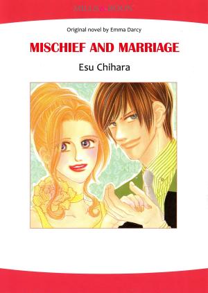 Cover of the book MISCHIEF AND MARRIAGE (Mills & Boon Comics) by Vicki Lewis Thompson