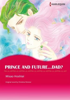 Cover of the book PRINCE AND FUTURE... DAD? by Maisey Yates, Maureen Child, Sheri WhiteFeather, Joanne Rock