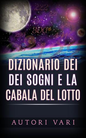 Cover of Dizionario dei sogni e la cabala del lotto