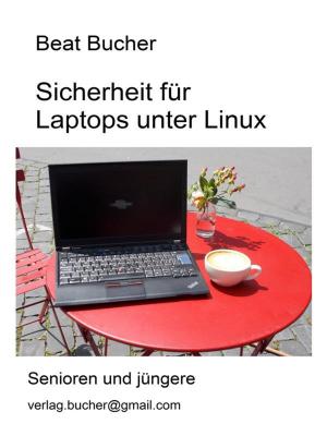 Book cover of Sicherheit für Laptops unter Linux