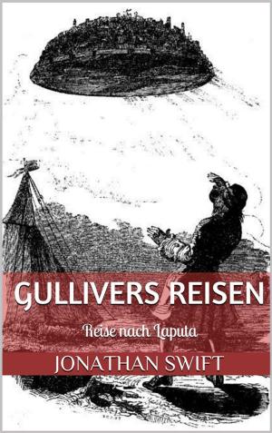 Book cover of Gullivers Reisen. Dritter Band - Reise nach Laputa (Illustriert)