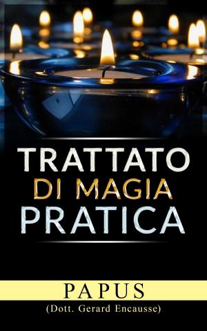 Cover of the book Trattato di magia pratica by C. W. Leadbeater