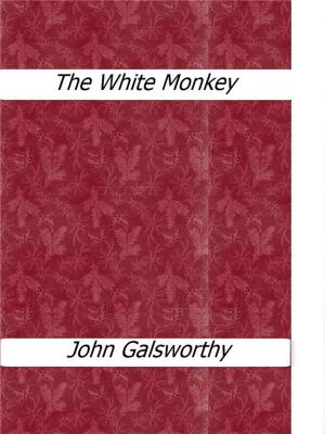 Cover of the book The White Monkey by Marcus Blake