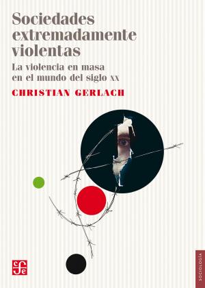 Cover of the book Sociedades extremadamente violentas by Ernesto Cardenal