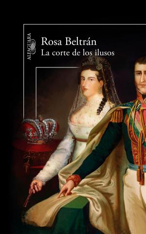 Cover of the book La corte de los ilusos by José Luis Martínez
