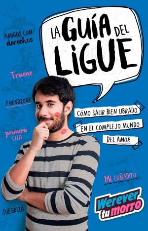 Cover of the book La guía del ligue (capítulo de regalo) by Asunción Álvarez del Río, Elvira Cerón Aguilar