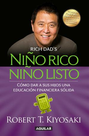 Cover of the book Niño rico, niño listo by Lucy Aspra