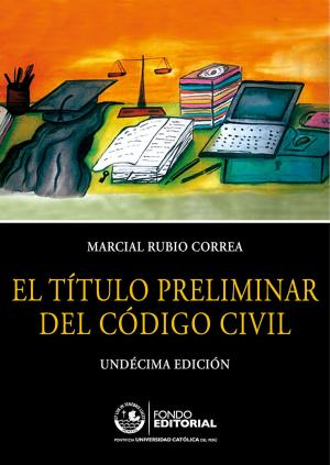 Cover of the book El título preliminar del Código Civil by Marcial Rubio