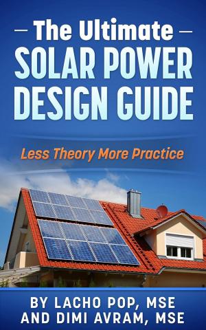 Book cover of The Ultimate Solar Power Design Guide Less Theory More Practice
