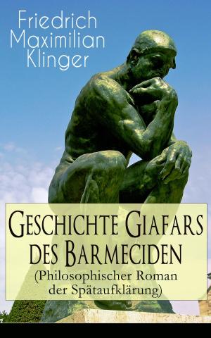 Book cover of Geschichte Giafars des Barmeciden (Philosophischer Roman der Spätaufklärung)
