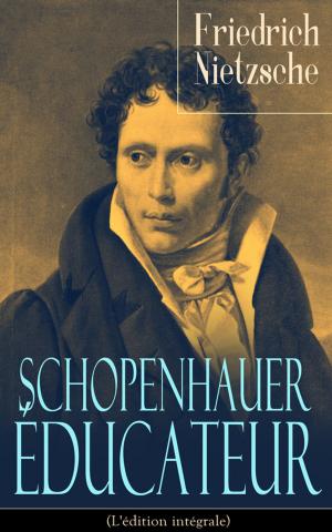 Cover of Schopenhauer éducateur (L'édition intégrale)