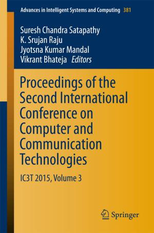 Cover of the book Proceedings of the Second International Conference on Computer and Communication Technologies by C. Shivaraju, M. Mani, Narendra S. Kulkarni