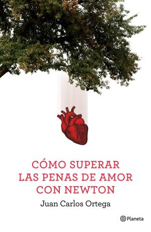Cover of the book Cómo superar las penas de amor con Newton by Silvia Congost Provensal