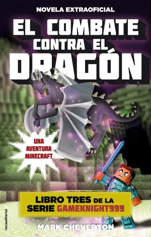 Cover of the book El combate contra el dragón by Nicholas Sparks