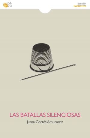 Cover of the book Las batallas silenciosas by Roxana Popelka