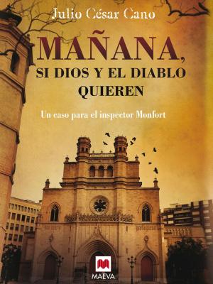 Cover of the book Mañana, si Dios y el diablo quieren by Jean Marie Auel