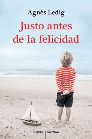 Cover of the book Justo antes de la felicidad by Pablo Pérez Rueda (Blon)