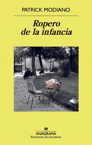 Cover of the book Ropero de la infancia by David Trueba