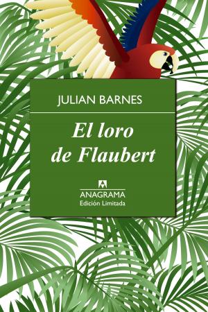Cover of the book El loro de Flaubert by Sara Mesa