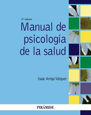 Cover of the book Manual de psicología de la salud by Emilio García Prieto