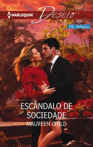 Cover of the book Escândalo de sociedade by Pamela Britton