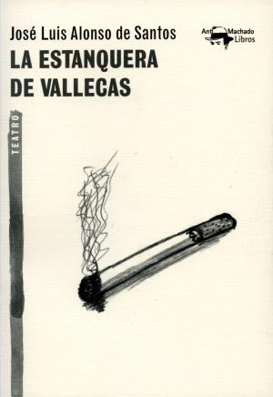 Cover of the book La estanquera de Vallecas by Jean-Paul Bronckart, Christian Bota