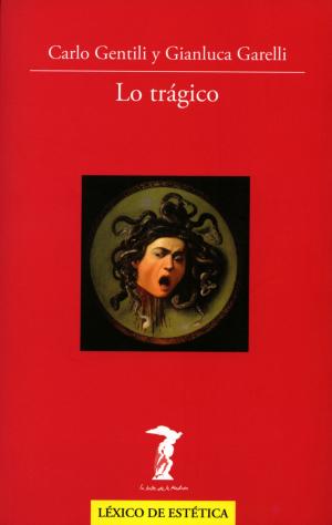 Cover of the book Lo trágico by Tiqqun