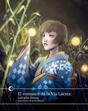 Book cover of El romance de la Vía Láctea