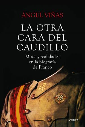 Cover of the book La otra cara del Caudillo by Ciara Molina