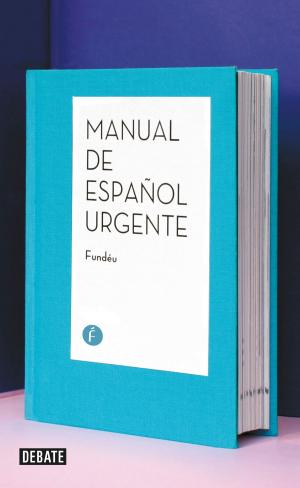Cover of the book Manual de español urgente by Elisa Speckman Guerra