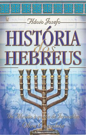 Cover of the book História dos Hebreus by Charles Swindoll