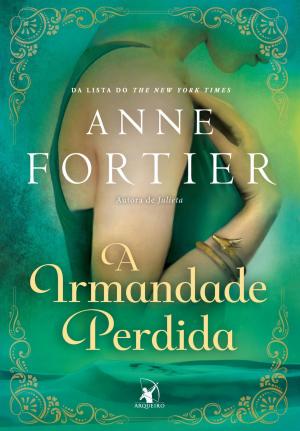 Cover of the book A irmandade perdida by Nora Roberts