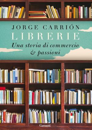 Cover of the book Librerie by Andrea Vitali