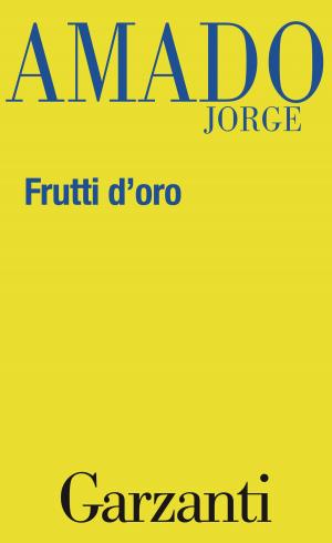 Cover of the book Frutti d'oro by Jean-Christophe Grangé