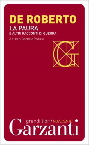 Cover of the book La paura e altri racconti di guerra by Luciano