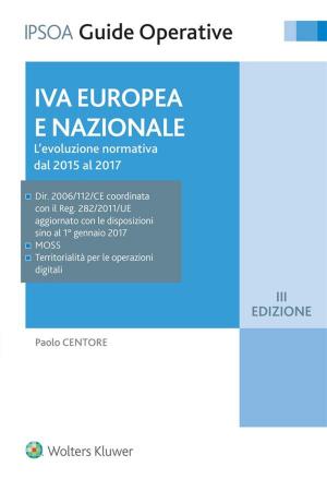 Cover of the book IVA Europea e Nazionale by Alberto Bubbio, Rosario Cavallaro, Dario Gulino